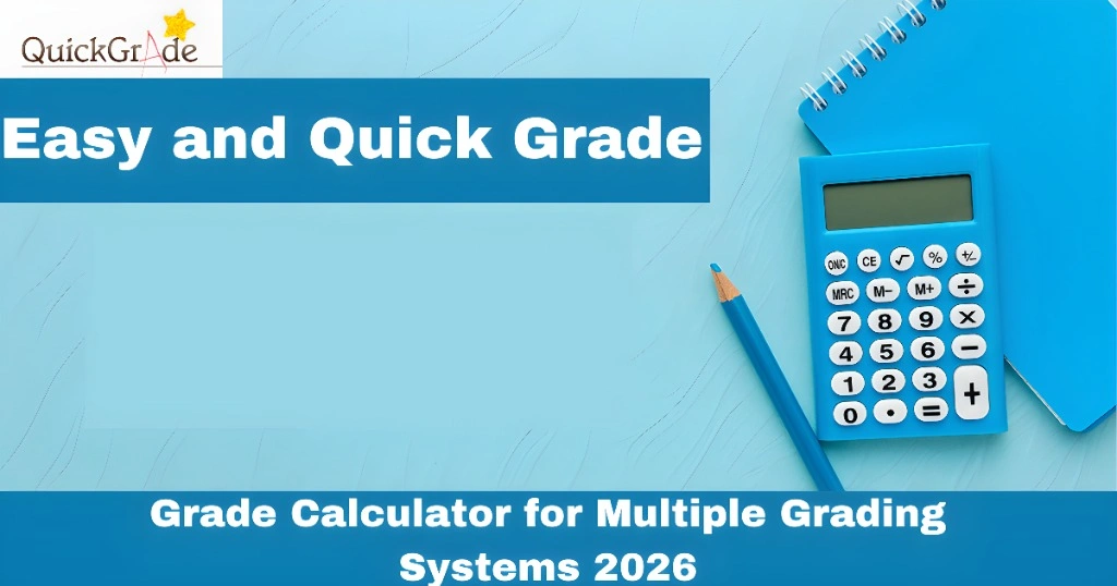 Grade Calculator for Multiple Grading Systems 2026