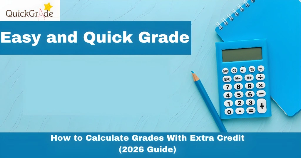 How to Calculate Grades With Extra Credit (2026 Guide)